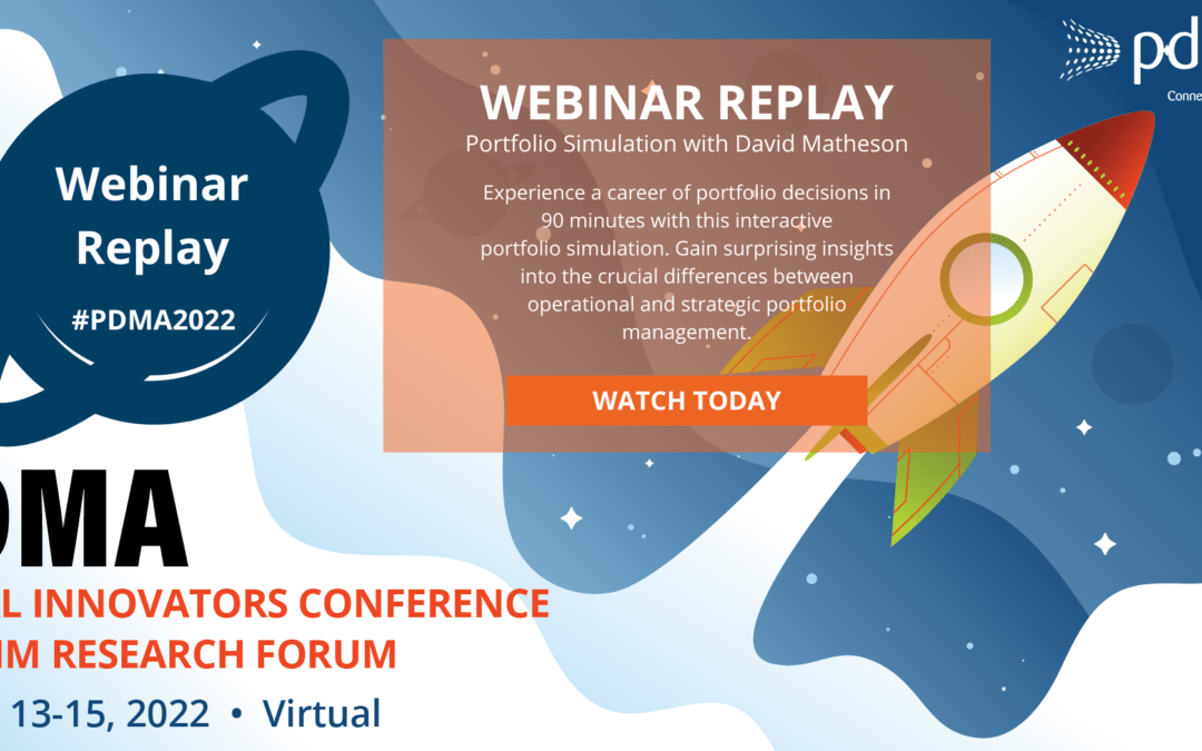 Webinar replay of PDMA Virtual Innovators Conference and JPIM Research Forum, Jan 13-15 2022