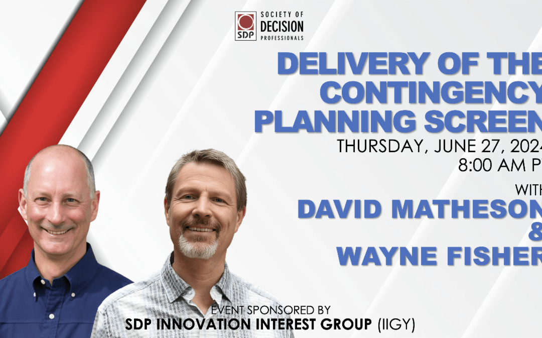 SDP Webinar Replay: Delivery of the Contingency Planning Screen