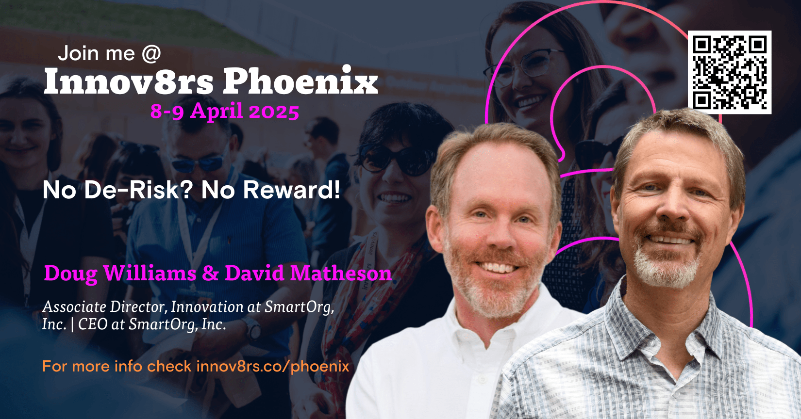 Innov8rs Phoenix No-De-risk, No Reward Workshop